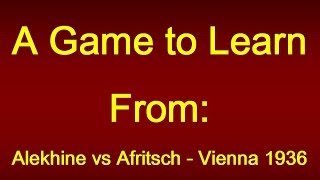 Alekhine vs Afritsch  Vienna 1936 [upl. by Ahon]