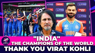 quotINDIAquot The Champions Of The World  Thank You Virat Kohli  WC24 Final  Ramiz Speaks [upl. by Atikcir]