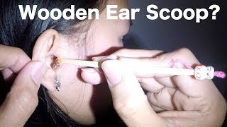 Trying Out a Wooden Ear Scoop for Earwax Removal [upl. by Karlen]