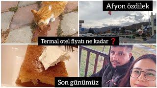 TERMAL OTEL FİYATI NE KADAR❓️BUGUN SON GÜNÜMÜZ🥺GİTMEDEN MUTLAKA EKMEK KADAYIFI YEDİM 🥰 [upl. by Genaro]