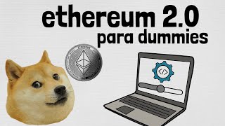 😲 Qué es Ethereum 20 EXPLICACIÓN en español  Cambios riesgos futuro de ETHER [upl. by Pine]