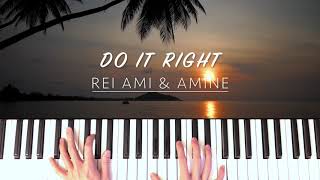 REI AMI amp Aminé  do it right  Piano Cover [upl. by Ycnaffit]