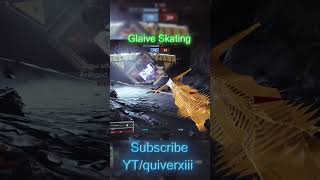 Glaive Skating Hunter destiny2 [upl. by Baecher]