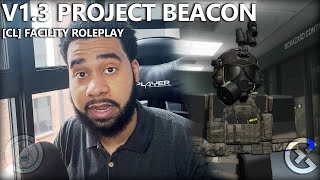 Roblox Facility Roleplay  Project Beacon [upl. by Delp]