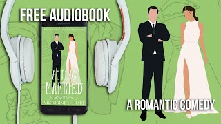 Acting Married by Victorine E Lieske  Full Audiobook narrated by Kathleen Corbin [upl. by Anner788]