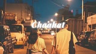 Chaahat  slowed and reverb  Rahat Fateh Ali Khan [upl. by Whall241]