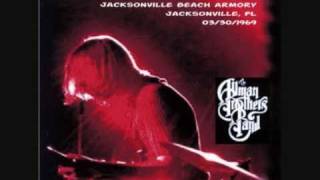 ALLMAN BROTHERS  JACKSONVILLE 1969  DONT WANT YOU NO MORE [upl. by Sonny]