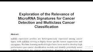 Exploration of the Relevance of MicroRNA Signatures for Cancer Detection and Multiclass Cancer Class [upl. by Soracco]