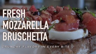 Bruschetta with Tomatoes and Fresh Mozzarella [upl. by Shewchuk430]