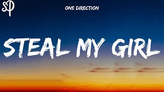 One Direction  Steal My Girl Lyrics [upl. by Monto]