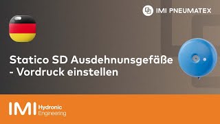 Vordruck einstellen bei Statico SD Ausdehnungsgefäßen  IMI Pneumatex [upl. by Kamp]