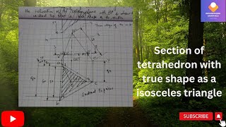 Section of tetrahedron with true shape as a isosceles triangle [upl. by Amaj]