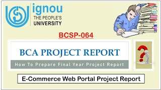 BCSP064  IGNOU BCA Project Report  How to Prepare Project Report  StudyStool [upl. by Notlew568]