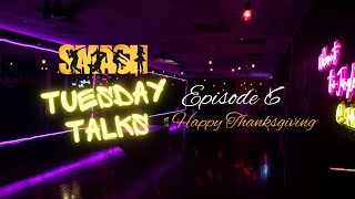 Tuesday Talks Ep 6  Whats New at SMASH [upl. by Yorle]