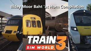 Train Sim World 3 On Ilkley Moor Baht at Horn Collection UK Trains [upl. by Gretel]