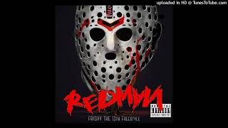 Redman Friday The 13th Freestyle [upl. by Zaraf]