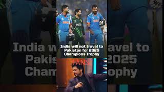 𝐁𝐑𝐄𝐀𝐊𝐈𝐍𝐆 India will not travel to Pakistan for the 2025 ICC Champions Trophy 🚨 indvspak shorts [upl. by Avigdor228]