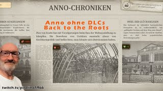 Anno 1800 ohne DLCs  Back to the Roots ⛵ Vorfreude auf Anno117  23  Tüdeln mit Puls 55 [upl. by Lady997]