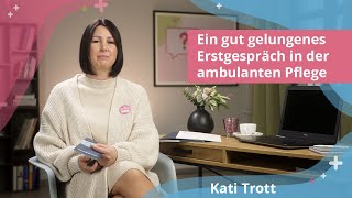 Ein gut gelungenes Erstgespräch in der ambulanten Pflege  ELearning Fortbildung für die Pflege [upl. by Atteyram]