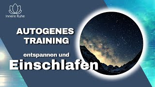 Autogenes Training zum Entspannen und EinschlafenI Hypnose I Fantasiereise Sternenhimmel Nachthimmel [upl. by Annahaj]