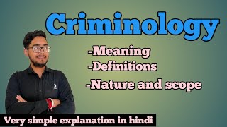 criminology  meaning  definitions  nature and scope of criminology  by law with twins [upl. by Aitnic574]