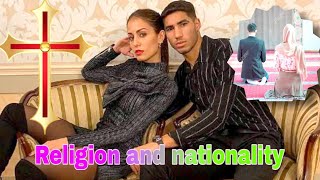 What do you know about religion and Nationality of Achraf Hakimi and his wife Hiba Abouk [upl. by Burrell]