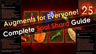 Diablo 3 Season 25 Complete Soul Shard Guide Augments for Everyone [upl. by Mazonson]