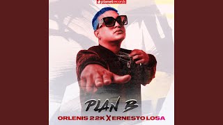 Plan B Prod By Ernesto Losa [upl. by Dodson]