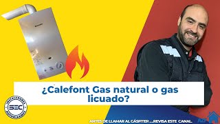 ¿Calefont para gas natural o gas licuado [upl. by Doughman469]