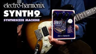 ElectroHarmonix SYNTH9 Synthesizer Machine EHX Pedal Demo by Bill Ruppert [upl. by Anavlys]