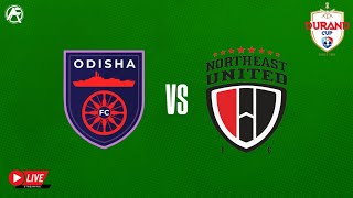 Odisha FC vs Northeast United FC Live  Durand Cup 2022 [upl. by Annav]