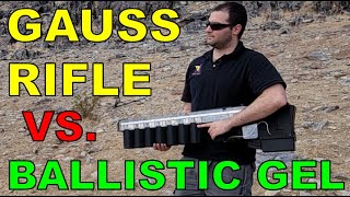 Gauss Rifle vs Ballistic Gel [upl. by Charbonnier211]