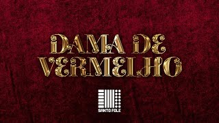 Santo Fole  Pra Ouvir na Zona  Dama de Vermelho [upl. by Hniht]