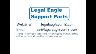 Video to introduce Legal Eagle Support Parts [upl. by Lebaron435]