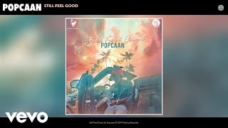 Popcaan  Still Feel Good Audio [upl. by Dinnie]