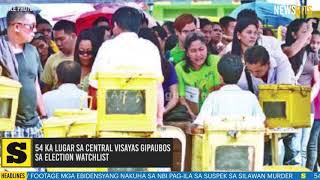 54 ka lugar sa Central Visayas gipaubos sa Election watchlist [upl. by Maharva]