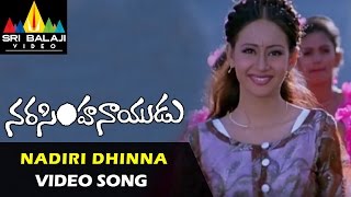 Narasimha Naidu Songs  Nadiri Dhinna Video Song  Balakrishna Preeti Jhangiani  Sri Balaji Video [upl. by Lehman468]