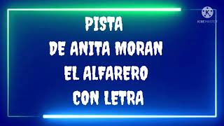 pista el alfarero de anita moran con letra [upl. by Kitty576]