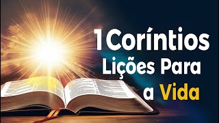 1 Coríntios Lições de Sabedoria Para a Vida [upl. by Harod]