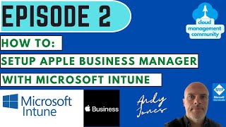 iOS and macOS Management  How to setup Apple Business Manager with Intune [upl. by Norrab]