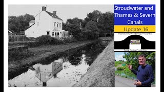 Stroudwater and Thames amp Severn Canals  Update 16 [upl. by Schuler]