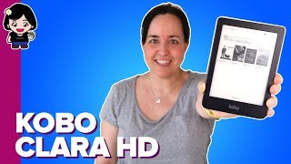 Lector de ebooks Kobo Clara HD ¿Mejor que Kindle  Análisis  Review  ChicaGeek [upl. by Genna982]