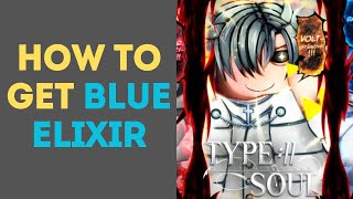 How to Get Blue Elixir in Type Soul [upl. by Valente]