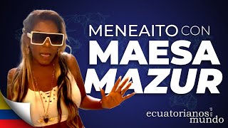 Ecuatorianos en el Mundo El flow de Maesa Mazur [upl. by Natlus]