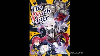 The Death Mage Who Doesnt Want A Fourth Time Volume3  Chapter 52 Audio [upl. by Luemas]