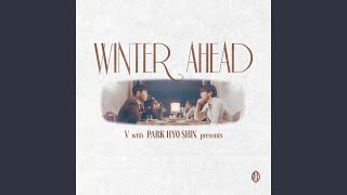 Winter Ahead with 박효신  Silent Carol Ver [upl. by Aicilanna]