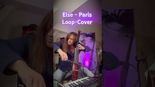 Else  Paris  LoopCover ecello paris else loopstation dj cello wedding firmenfeier [upl. by Hsirap]