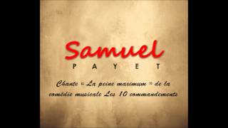 Samuel Payet chante La peine maximum les 10 commandements [upl. by Anaihr]