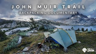 Backpacking The John Muir Trail Documentary [upl. by Ynagoham]