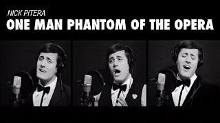 One Man Phantom of the Opera Medley Cover Andrew Lloyd Webber Nick Pitera [upl. by Ainav879]